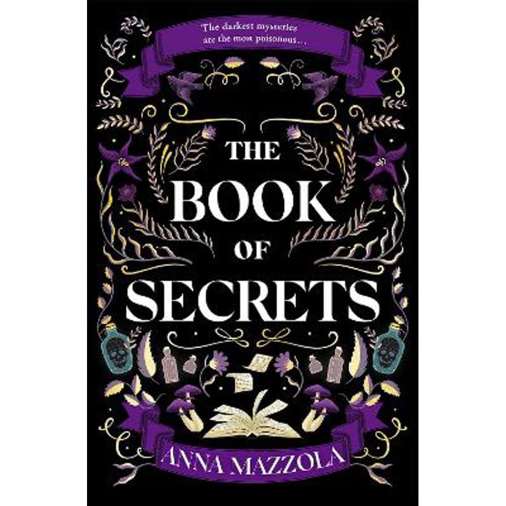 The Book of Secrets: The dark and dazzling new book from the bestselling author of The Clockwork Girl! (Paperback) - Anna Mazzola